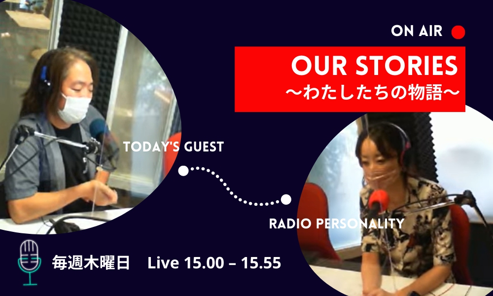 7月21日:OurStories～わたしたちの物語～ Vo,3